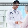 5 ways of Practicing Art Therapy with Others